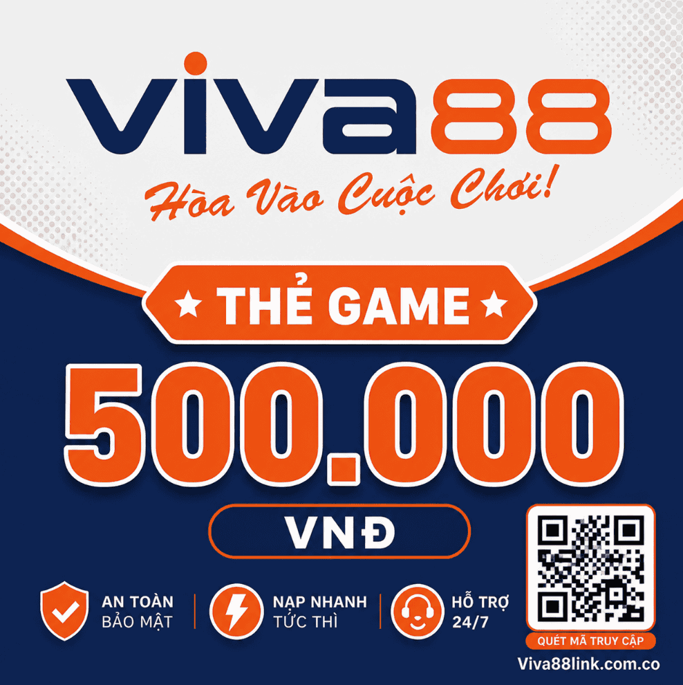 Thẻ Viva88 mệnh giá 500.000 VNĐ